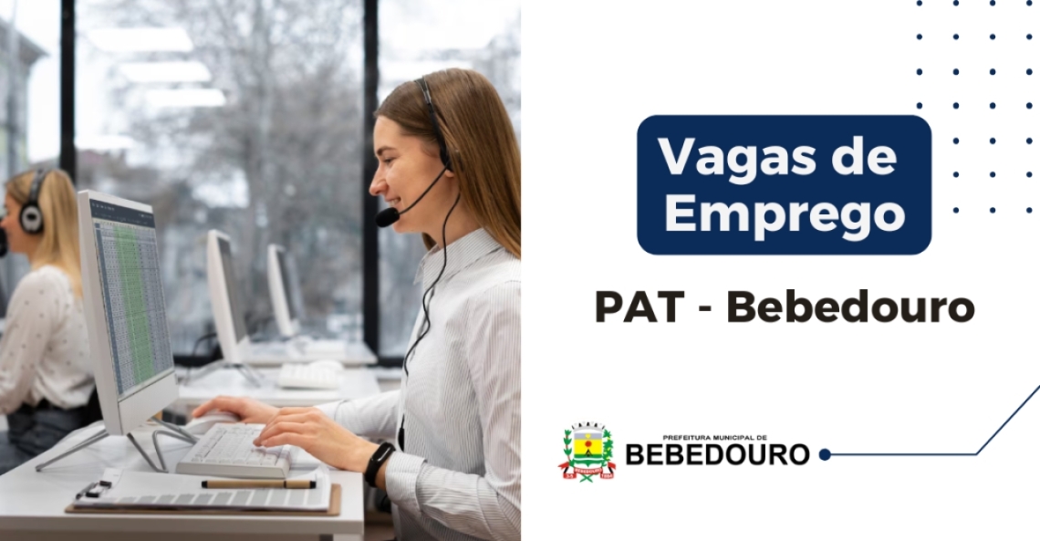 PAT de Bebedouro informa novas vagas de emprego – 05/08