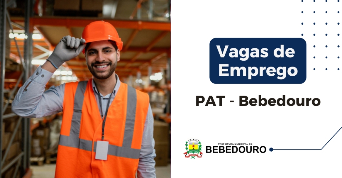 PAT de Bebedouro informa novas vagas de emprego – 12/06