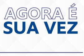 Abertas inscrições para novo processo seletivo do programa “Agora é Sua Vez – Inclusão Cidadã”